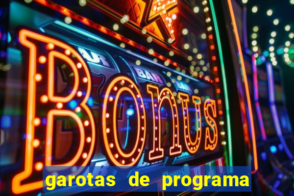 garotas de programa porto seguro